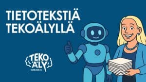 Tietotekstiä tekoälyllä