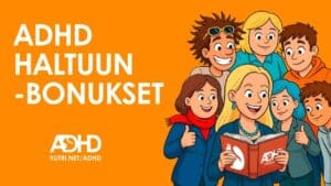 ADHD haltuun -bonukset