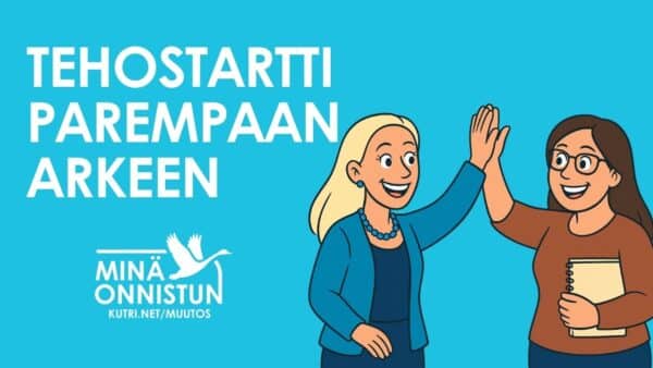 Tehostartti parempaan arkeen