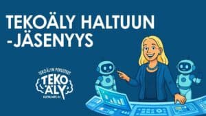 Tekoäly haltuun -jäsenyys