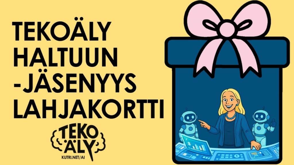 Tekoäly haltuun -jäsenyys -lahjakortti