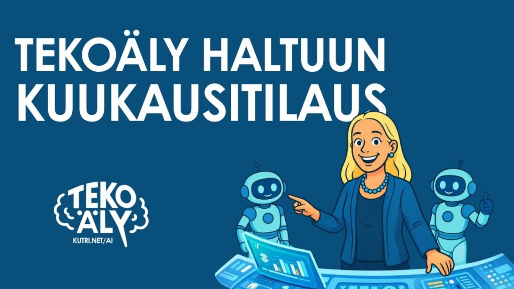 tekoäly haltuun kuukausitilaus